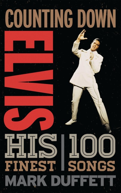 Counting Down Elvis - Mark Duffett
