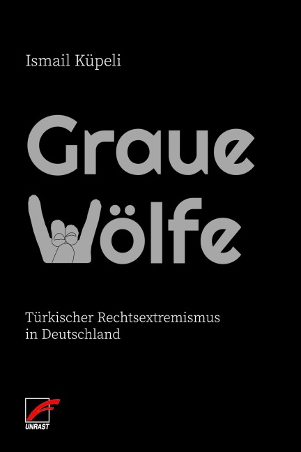 Graue Wölfe - Ismail Küpeli