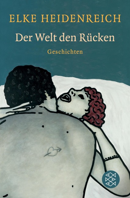 Der Welt den Rücken - Elke Heidenreich