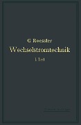 Cover-Bild zum Titel 'Wechselstromtechnik' von 'G. Roeßler'