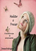 Cover-Bild zum Titel 'Meditar É Preciso' von 'Joana Rodrigues'