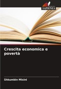 Cover-Bild zum Titel 'Crescita economica e povertà' von 'Shkumbin Misini'