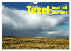 Cover-Bild zum Titel 'Texel Insel mit Charakter (Wandkalender 2026 DIN A4 quer), CALVENDO Monatskalender' von 'Ralf Eckert'
