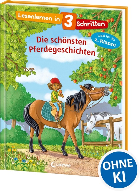 Lesenlernen in 3 Schritten - Die schönsten Pferdegeschichten - 