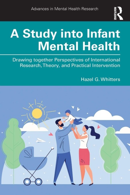 A Study into Infant Mental Health - Hazel G. Whitters