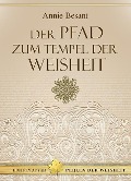 Cover-Bild zum Titel 'Der Pfad zum Tempel der Weisheit' von 'Annie Besant'