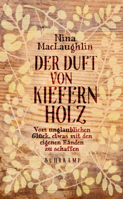 Der Duft von Kiefernholz - Nina Maclaughlin