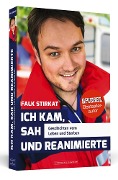 Cover-Bild zum Titel 'Ich kam, sah und reanimierte' von 'Falk Stirkat'