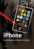 Cover-Bild zum Titel 'iPhone Anwendungsentwicklung für Einsteiger' von 'Michael Kain'