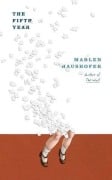 Cover-Bild zum Titel 'The Fifth Year' von 'Marlen Haushofer'