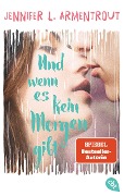 Cover-Bild zum Titel 'Und wenn es kein Morgen gibt' von 'Jennifer L. Armentrout'