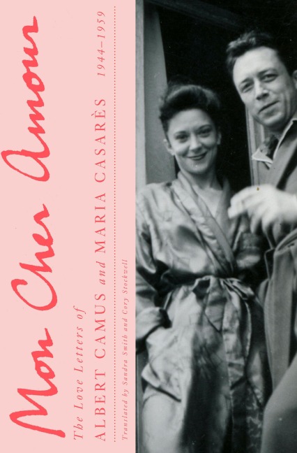 Mon Cher Amour - Albert Camus