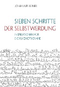 Cover-Bild zum Titel 'Sieben Schritte der Selbstwerdung' von 'Johannes Reiner'