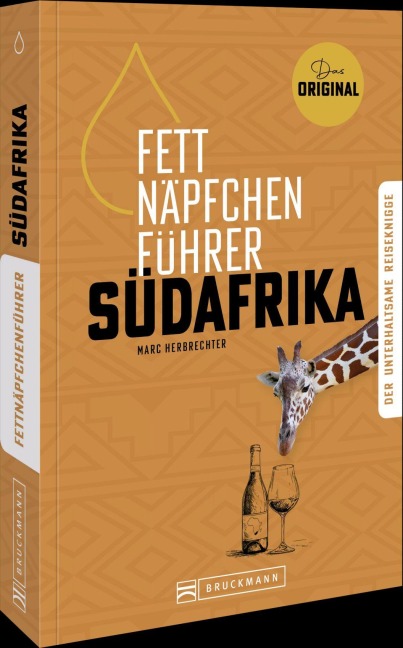 Fettnäpfchenführer Südafrika - Marc Herbrechter