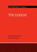 The Lexicon - James Pustejovsky, Olga Batiukova