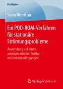 Cover-Bild zum Titel 'Ein POD-ROM-Verfahren für stationäre Strömungsprobleme' von 'Sascha Trübelhorn'
