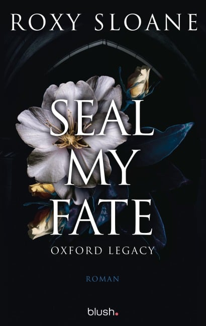 Seal My Fate - Oxford Legacy - Roxy Sloane