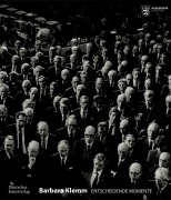 Cover-Bild zum Titel 'Barbara Klemm' von 'Peter Forster, Nikolas Werner Jacobs, Astrid Wallmann'