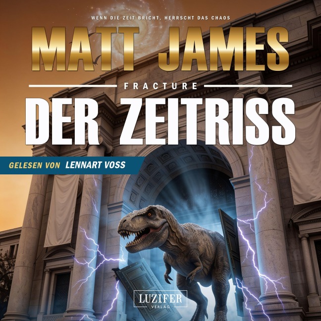 FRACTURE - DER ZEITRISS - Matt James