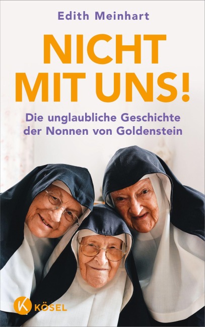 Nicht mit uns! - Edith Meinhart