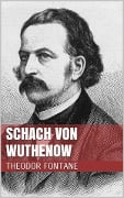 Schach von Wuthenow - Theodor Fontane