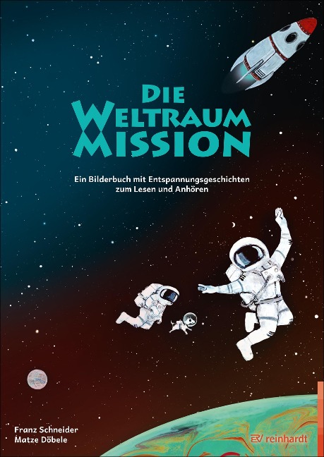 Die Weltraum-Mission - Franz Schneider