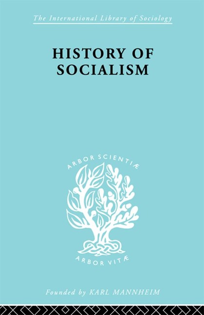History of Socialism - Harry W. Laidler