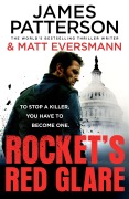 Cover-Bild zum Titel 'Rocket's Red Glare' von 'James Patterson'