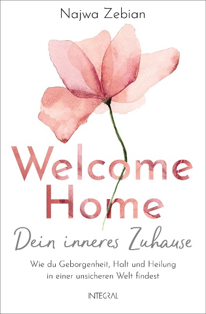 Welcome Home - Dein inneres Zuhause - Najwa Zebian