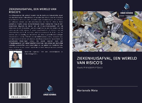ZIEKENHUISAFVAL, EEN WERELD VAN RISICO'S - Marianela Mata