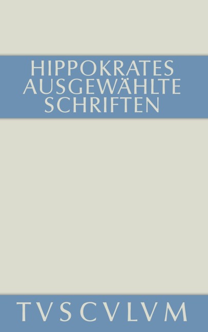 Ausgewählte Schriften - Hippokrates