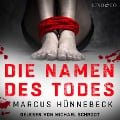 Cover-Bild zum Titel 'Die Namen des Todes' von 'Marcus Hünnebeck'
