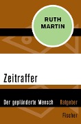Zeitraffer - Ruth Martin