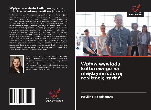 Wp¿yw wywiadu kulturowego na mi¿dzynarodow¿ realizacj¿ zada¿ - Pavlina Bogdanova