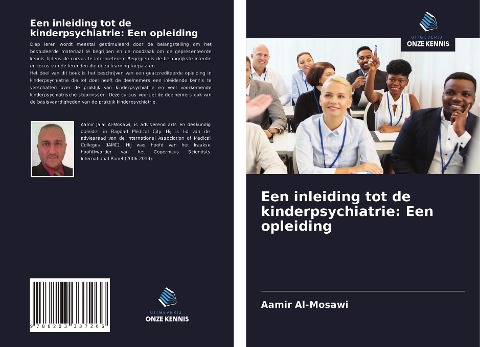 Een inleiding tot de kinderpsychiatrie: Een opleiding - Aamir Al-Mosawi