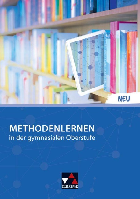 Methodenlernen in der gymnasialen Oberstufe - NEU - Elke Deparade