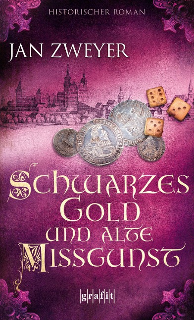 Schwarzes Gold und alte Missgunst - Jan Zweyer