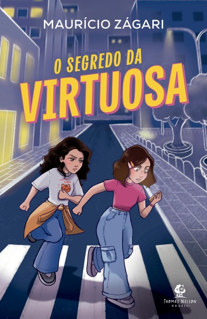 O segredo da virtuosa - Maurício Zágari