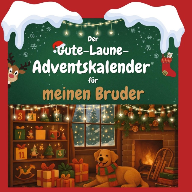 Der Gute-Laune-Adventskalender für meinen Bruder - Charlotte Hofmann