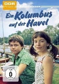 Cover-Bild zum Titel 'Ein Kolumbus auf der Havel' von 'Peter Abraham, Anne Goßens, Lothar Kehr'