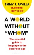 A World Without "Whom" - Emmy J. Favilla, Buzzfeed