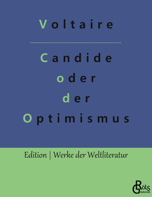 Candide oder der Optimismus - Voltaire