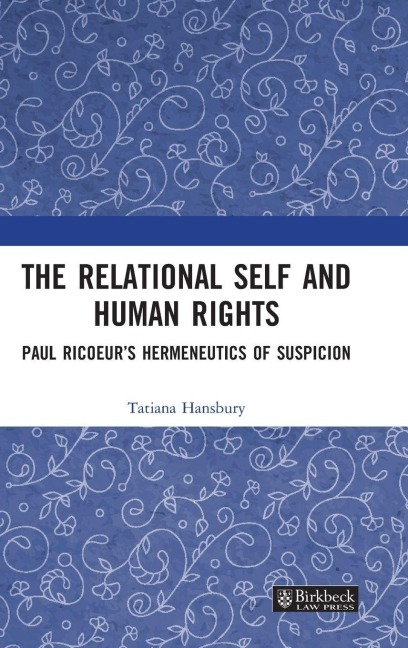 The Relational Self and Human Rights - Tatiana Hansbury