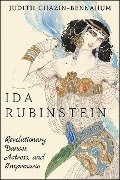 Cover-Bild zum Titel 'Ida Rubinstein' von 'Judith Chazin-Bennahum'