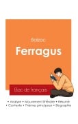 Cover-Bild zum Titel 'Réussir son Bac de français 2025 : Analyse du roman Ferragus de Balzac' von 'Honoré de Balzac'
