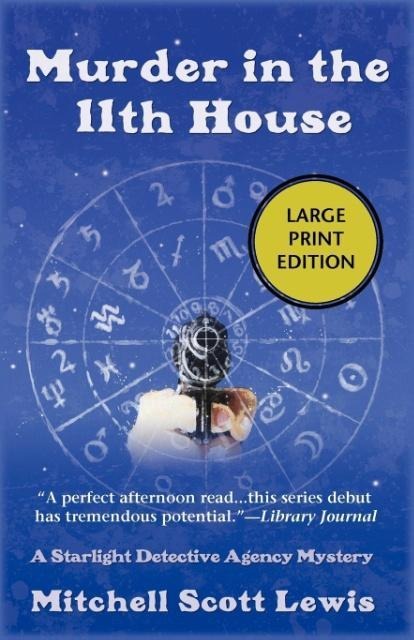 Murder in the 11th House - Mitchell Scott Lewis