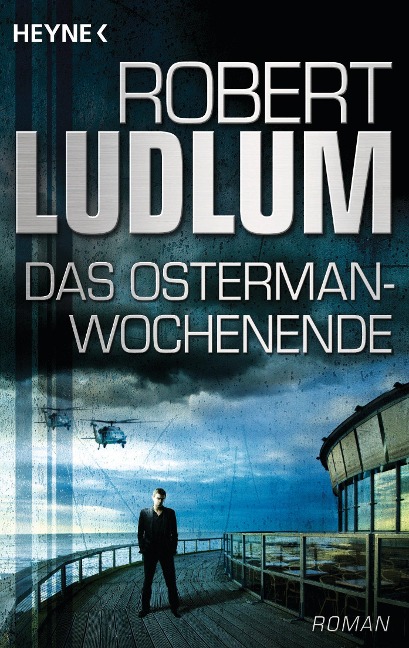 Das Osterman-Wochenende - Robert Ludlum