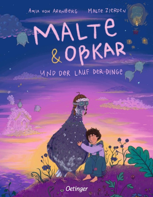 Malte & Oßkar und der Lauf der Dinge - Amia von Arenberg, Malte Zierden, Oßkar