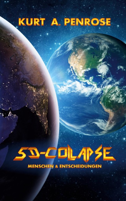 5D-Collapse - Kurt A. Penrose