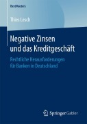 Cover-Bild zum Titel 'Negative Zinsen und das Kreditgeschäft' von 'Thies Lesch'